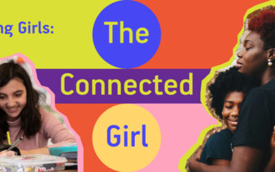 The Connected Girl Podcast Series
